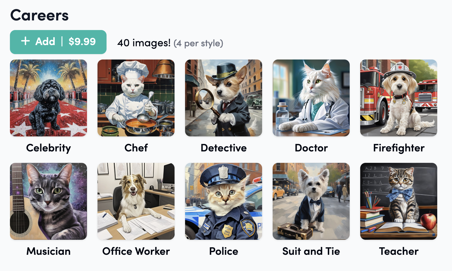 Image of 10 styles in the Careers style pack on pugmug.ai: Celebrity, Chef, Detective, Doctor, Firefighter, Musician, Office Worker, Police, Suit and Tie, and Teacher